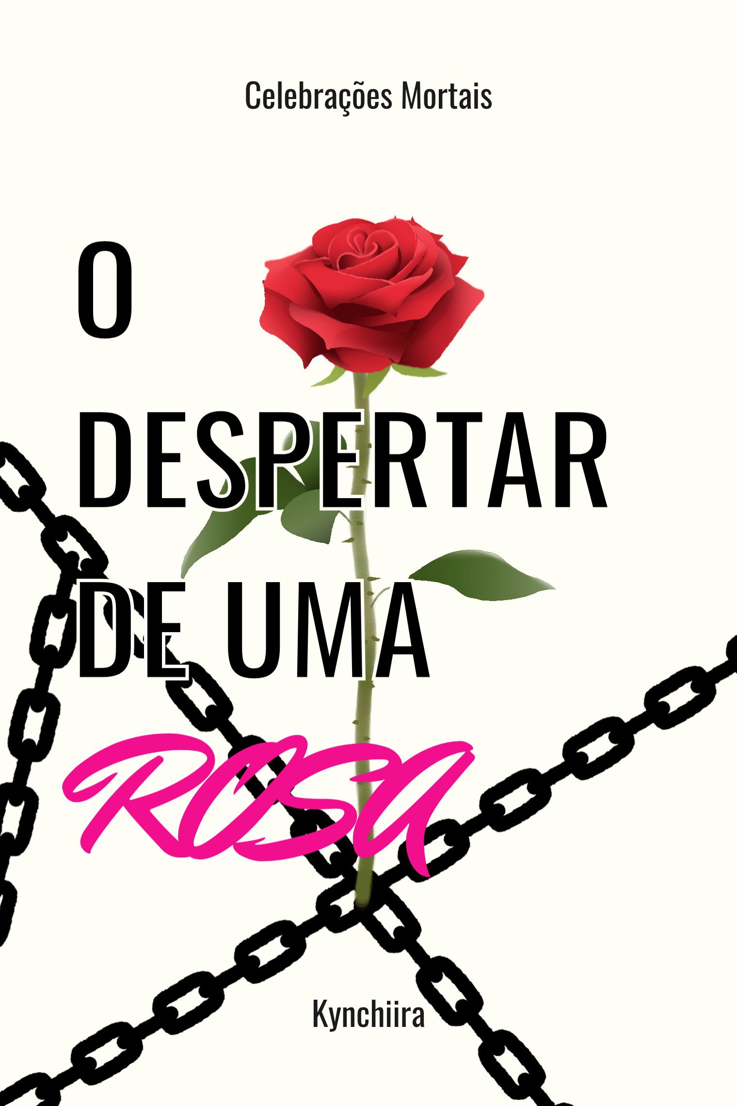 Capa do livro O Despertar de uma Rosa